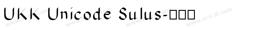 UKK Unicode Sulus字体转换